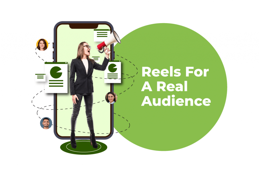 Reels For A Real Audience